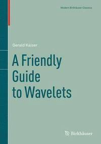 bokomslag Friendly Guide to Wavelets
