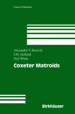 Coxeter Matroids 1