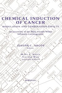 bokomslag Chemical Induction of Cancer