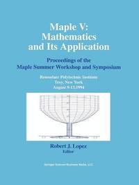 bokomslag Maple V: Mathematics and its Applications