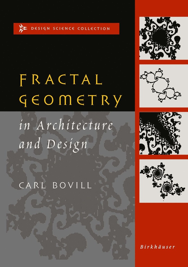 Fractal Geometry in Architecture and Design 1