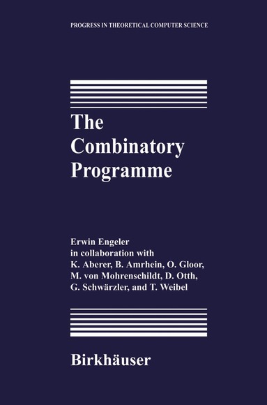 Erwin Engeler - Combinatory Programme, Inbunden