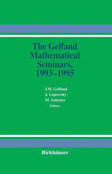 bokomslag Gelfand Mathematical Seminars, 1993-1995