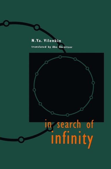 N.Ya. Vilenkin, Hardy Grant - In Search of Infinity, Inbunden