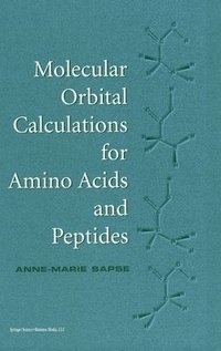 bokomslag Molecular Orbital Calculations for Aminoacids and Peptides