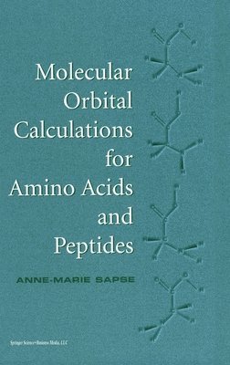 bokomslag Molecular Orbital Calculations for Aminoacids and Peptides