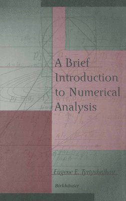 bokomslag Brief Introduction to Numerical Analysis