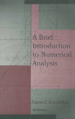 A Brief Introduction to Numerical Analysis 1