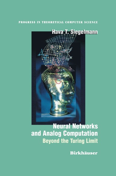 bokomslag Neural Networks and Analog Computation