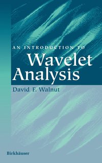 bokomslag An Introduction to Wavelet Analysis