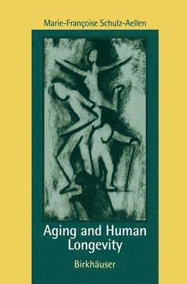 Aging and Human Longevity 1