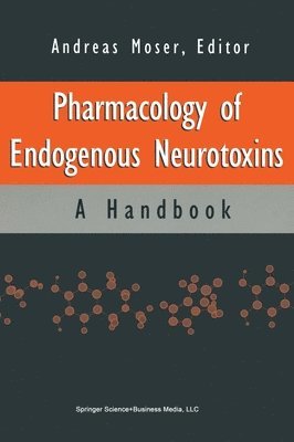 Handbook of Endogenous Neurotoxins 1