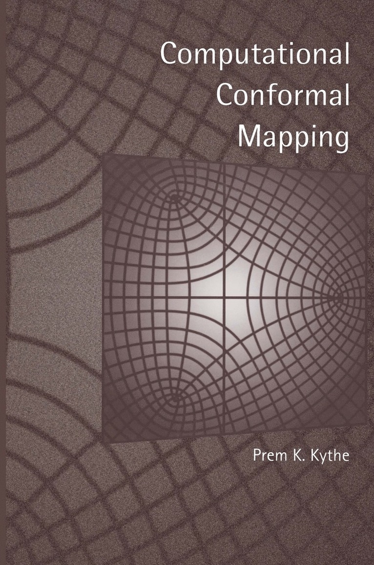 Prem Kythe - Computational Conformal Mapping, Inbunden