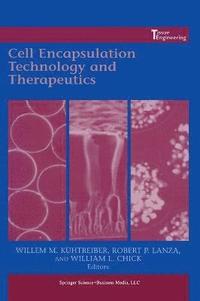 bokomslag Cell Encapsulation Technology and Therapeutics
