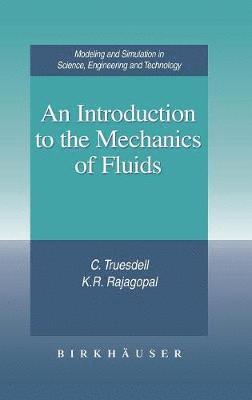 bokomslag An introduction to the mechanics of fluids