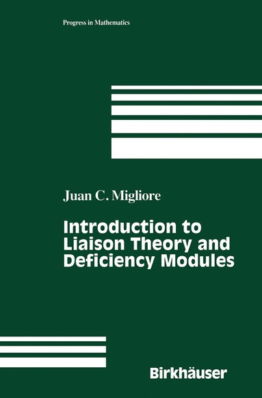 bokomslag Introduction to Liaison Theory and Deficiency Modules