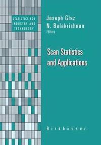 bokomslag Scan Statistics and Applications