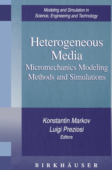 Konstantin Markov, Luigi Preziosi - Heterogeneous Media, Inbunden