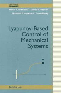 bokomslag Lyapunov-Based Control of Mechanical Systems