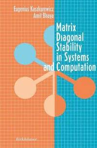 bokomslag Matrix Diagonal Stability in Systems and Computation