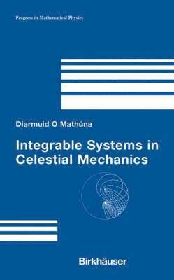 Integrable Systems in Celestial Mechanics 1