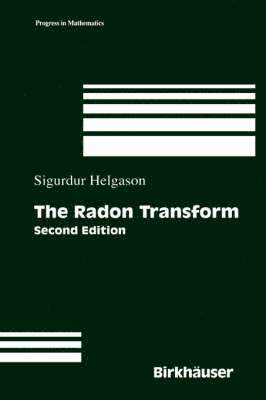 Sigurdur Helgason, S. Helgason - Radon Transform, Inbunden
