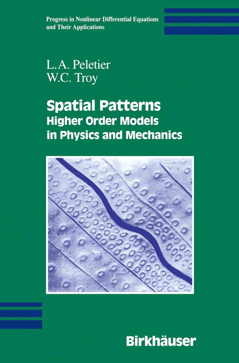 L.A. Peletier, W.C. Troy, L. a. Peletier, W. C. Troy, L. A. Peletier - Spatial Patterns, Inbunden