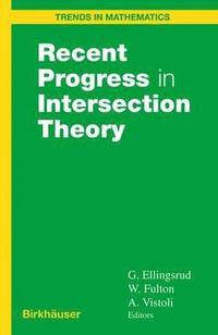 bokomslag Recent Progress in Intersection Theory