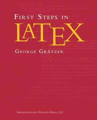 bokomslag First Steps in LaTeX
