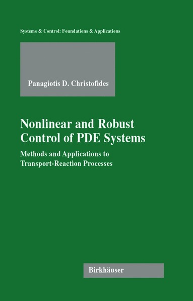 bokomslag Nonlinear and Robust Control of PDE Systems