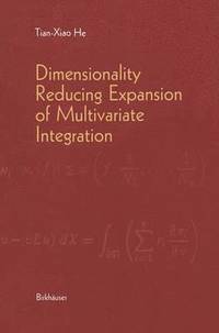 bokomslag Dimensionality Reducing Expansion of Multivariate Integration