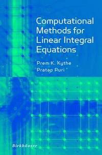 bokomslag Computational Methods for Linear Integral Equations