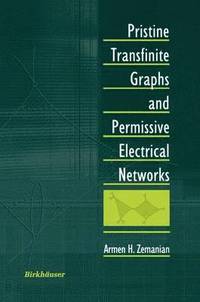 bokomslag Pristine Transfinite Graphs and Permissive Electrical Networks