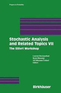 bokomslag Stochastic Analysis and Related Topics VII