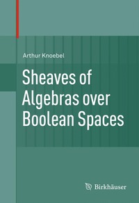 bokomslag Sheaves of Algebras over Boolean Spaces