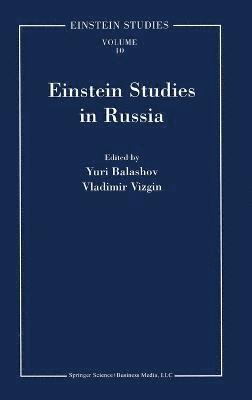 Y. Balashov, V.P. Vizgin, Yuri Balashov, Vladimir Vizgin, Vladimir P Vizgin - Einstein Studies in Russia, Inbunden