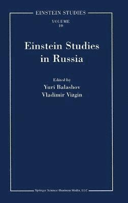 Einstein Studies in Russia 1