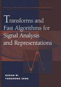 bokomslag Transforms and Fast Algorithms for Signal Analysis and Representations