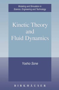 bokomslag Kinetic Theory and Fluid Dynamics