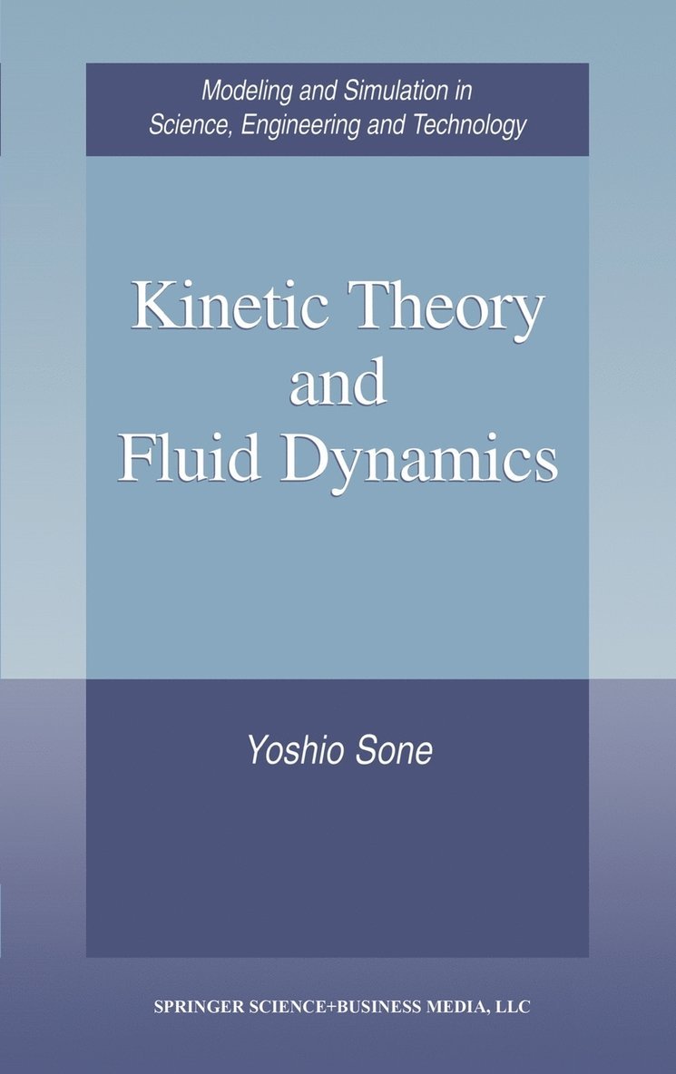 Kinetic Theory and Fluid Dynamics 1