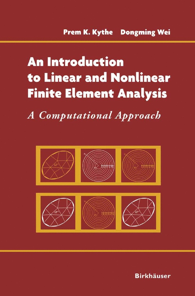 An Introduction to Linear and Nonlinear Finite Element Analysis 1