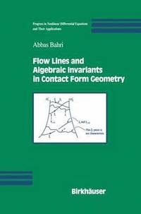 bokomslag Flow Lines and Algebraic Invariants in Contact Form Geometry