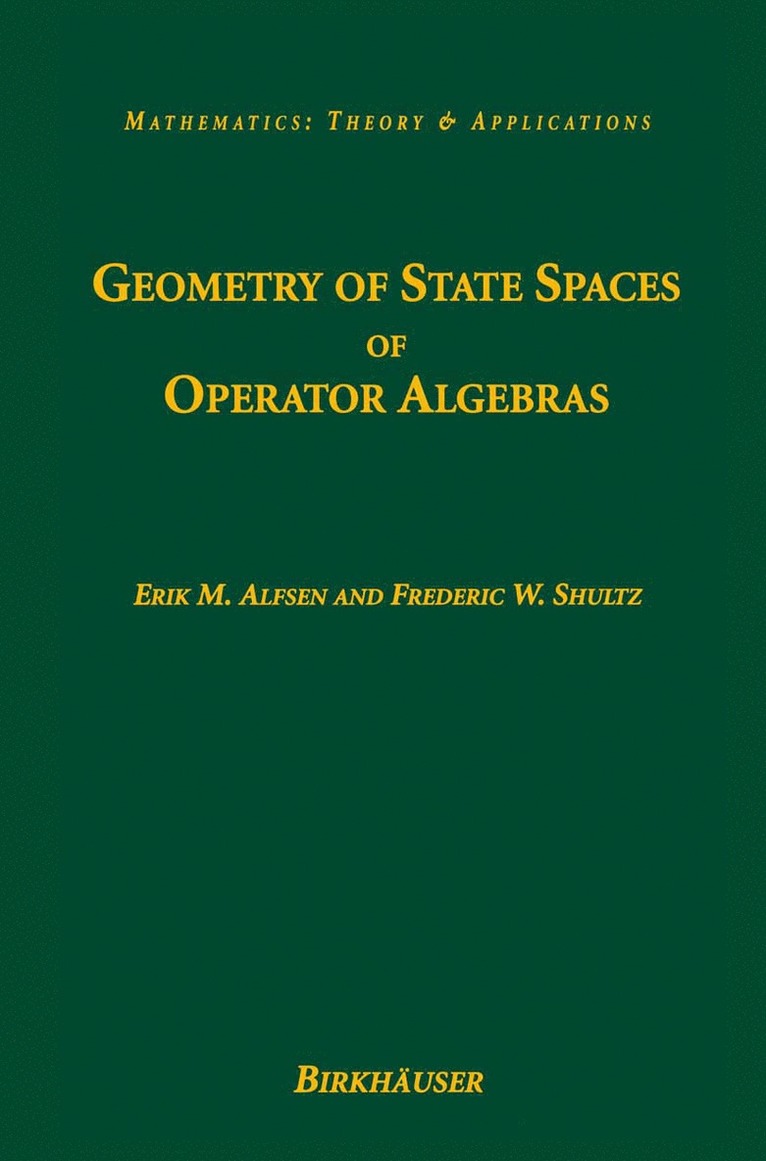 Geometry of State Spaces of Operator Algebras