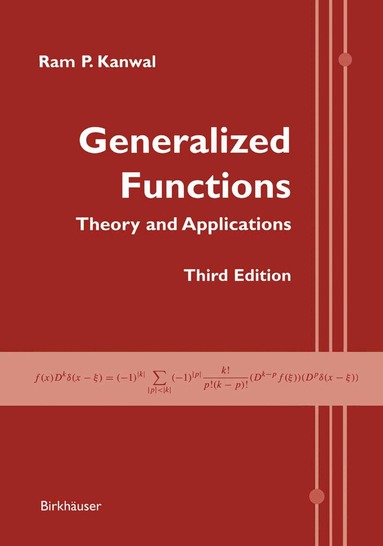 Ram P. Kanwal - Generalized Functions, Häftad
