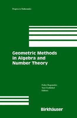 Geometric Methods in Algebra and Number Theory 1