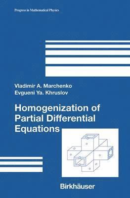 Homogenization of Partial Differential Equations 1