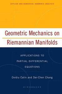 bokomslag Geometric Mechanics on Riemannian Manifolds