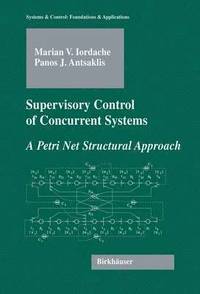 bokomslag Supervisory Control of Concurrent Systems