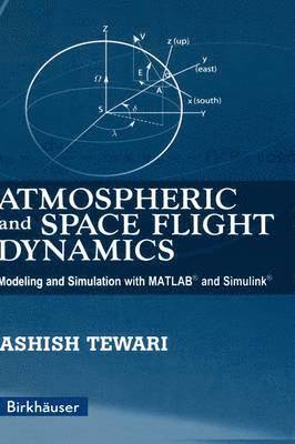 bokomslag Atmospheric and Space Flight Dynamics