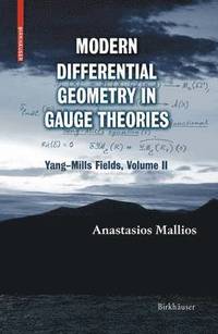 bokomslag Modern Differential Geometry in Gauge Theories